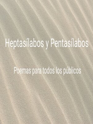 cover image of Heptasílabos y Pentasílabos